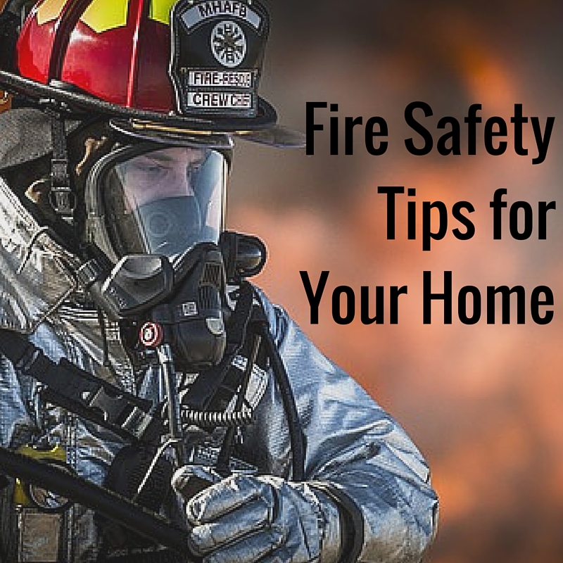 How To Keep Your Home Safe From Fires